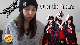 BABYMETAL - Over The Future (Rising Force Ver.) _ REACTION