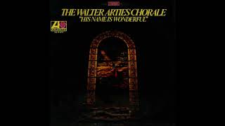 Video thumbnail of "Have Thine Own Way (1968) - Walter Arties Chorale"