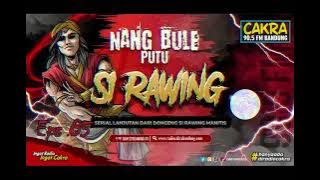 NANG BULE PUTU SI RAWING EPS 85