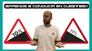 COMO CONDUCIR EN PENDIENTES