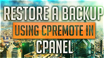 How To Restore A Backup Using Cpremote In cPanel