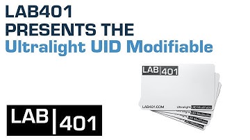 Ultralight UID Modifiable - LAB401 product presentation