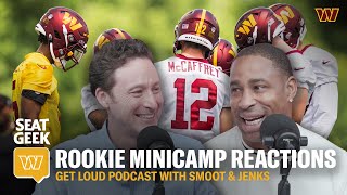 Rookie Mini Camp, Top Undrafted Free Agents, Reacting to Your Comments | Get Loud | Commanders