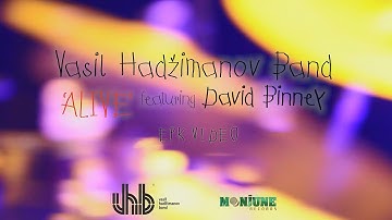 Vasil Hadzimanov Band ft. David Binney "ALIVE" EPK Video (Srb Subs/CC)