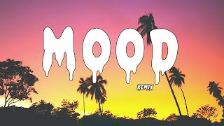 24kGoldn - Mood Remix (Lyrics) ft. Justin Bieber, J Balvin, Iann Dior