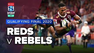 Super Rugby AU | Reds v Rebels - Qualifying Final Highlights