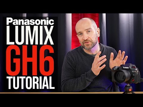 Panasonic Lumix GH6 Tutorial: Best Video Features & Settings Explained!