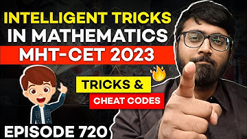 MHT-CET 2023: Intelligent Tricks In Mathematics🔥| Tricks & Cheat Codes #720 #tukkatricks #arsquad