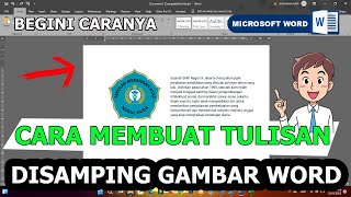 Cara membuat tulisan/teks di samping gambar word