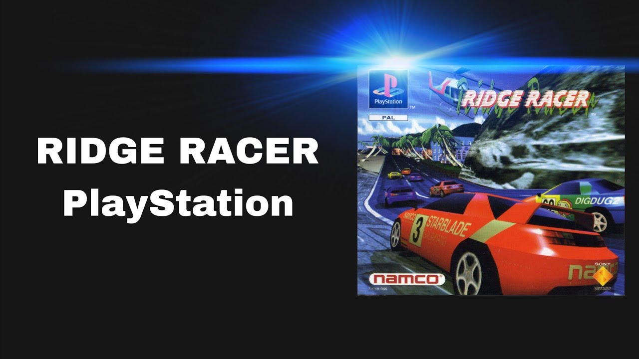 Ridge Racer - PlayStation (1994/1995)