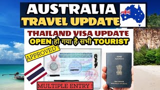 Thailand Visa Updates Thailand Open Tourist International Flights Australia Travel Update Visa Guide