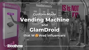The Future Of Beauty Events: Huda Beauty x iboothme Mega Vending Machine