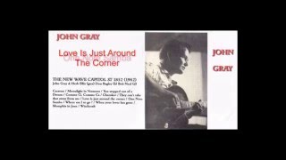 John Gray - New Wave - Part 2