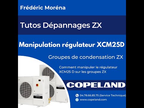 Vidéo N°1 Manipulation du régulateur sur les groupes de condensation Emerson ZX
