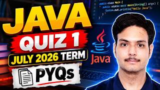 Details JAVA | QUIZ 1 | PYQS | JULY 2026 News