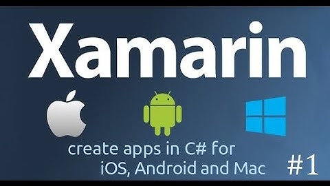 [E-Learning Online] - Lession 1:Xamarin Android  - Setting up Xamarin - Education MBA