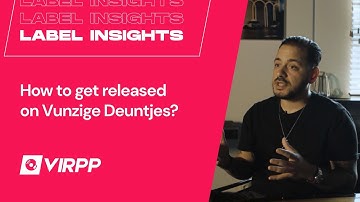 Your Ticket to the Table: LABEL INSIGHTS with Vunzige Deuntjes and VIRPP