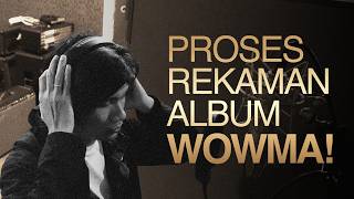Ngintip Proses Rekaman Album Baru | The Changcuters | WOW MA