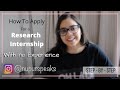 How To Apply For Research Internships With No Experience - Step by Step