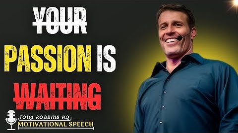 Dream.Chase. Achieve. A Motivational Speech to Inspire You |TONY ROBBINS POWERFUL MOTIVATION SPEECH