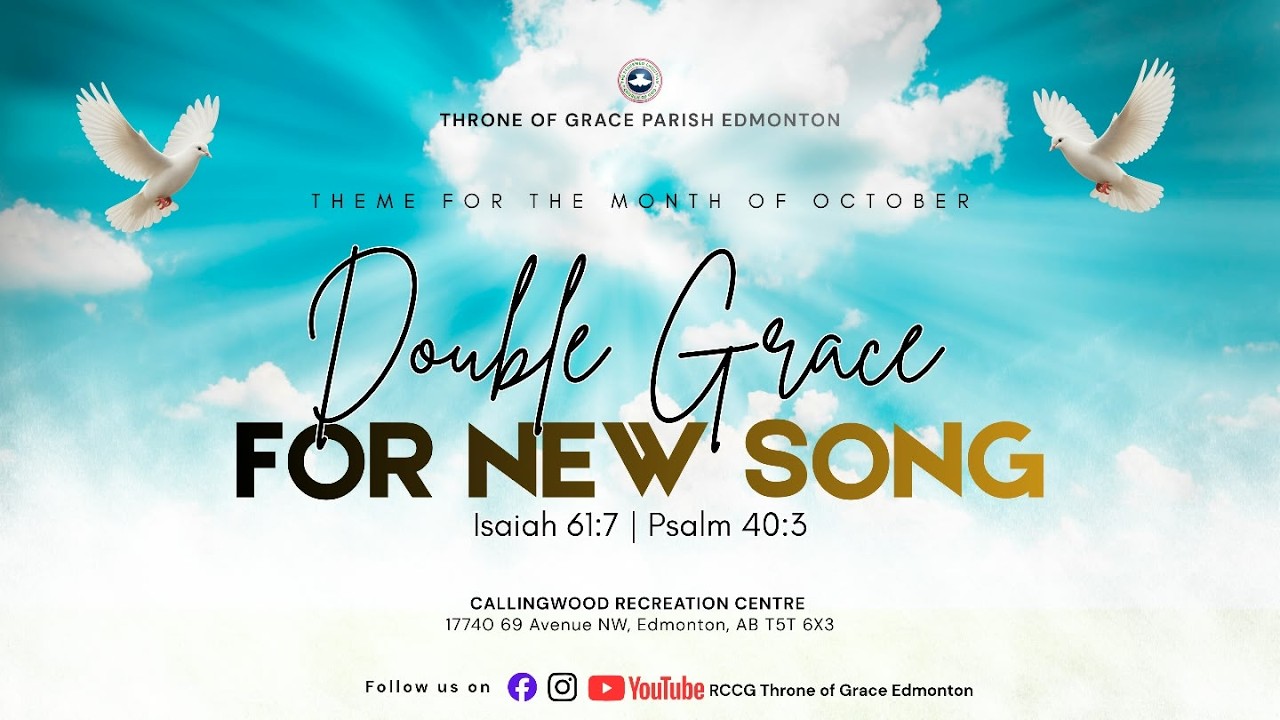 RCCG Throne of Grace Parish Edmonton-Sunday Service 11th October 2026