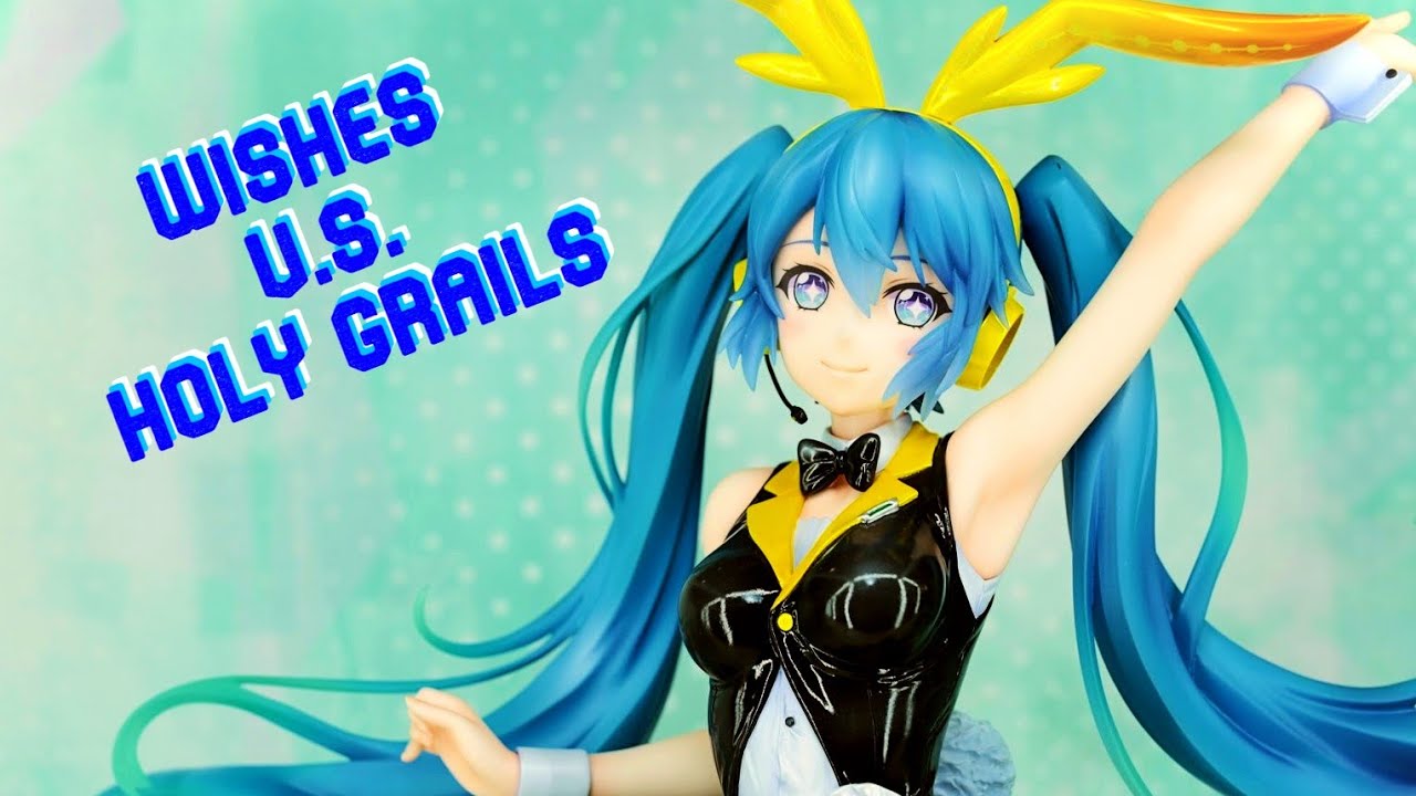 Wished Anime Figures vs Holy Grail Anime Figures