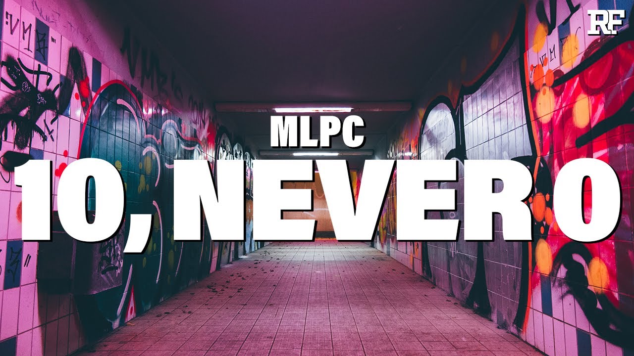 Watch Mlpc - 10, Never 0 on YouTube Watch Mlpc - 10, Never 0 on YouTube