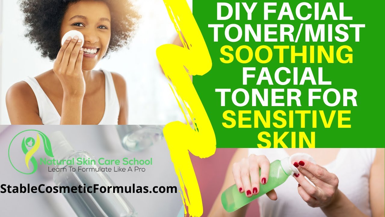 DIY Soothing Facial Toner For Sensitive Skin How To Make Facial Mist