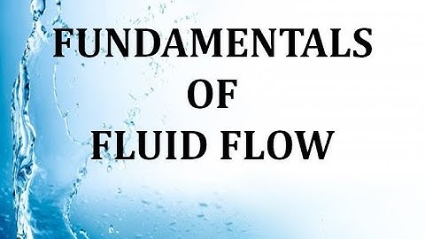 Fundamentals of Fluid Flow