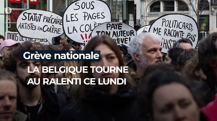 Belgique : mobilisation nationale pour la grève de ce 31 mars - RTBF Info