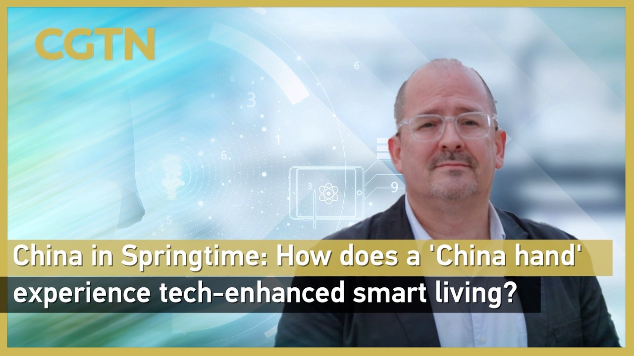 China in Springtime: How does a 'China hand' experience tech-enhanced smart living?