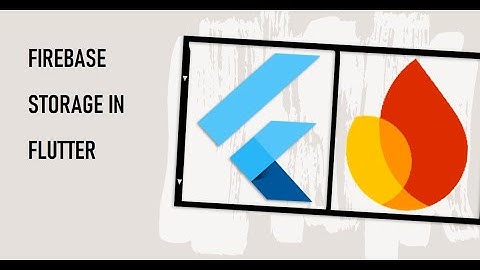 How to use Firebase Storage in a Flutter app