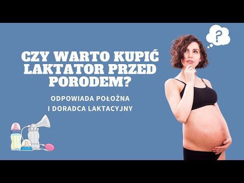 Wideo: Laktator: Czy Jest Potrzebny?