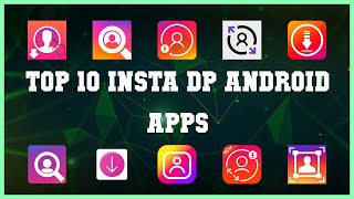 Top 10 Insta DP Android App | Review screenshot 2