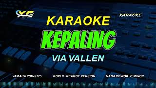 KEPALING KARAOKE KOPLO  - VIA VALLEN (NADA COWOK) Kadung Riko Ngerti Tuluse Welas screenshot 2