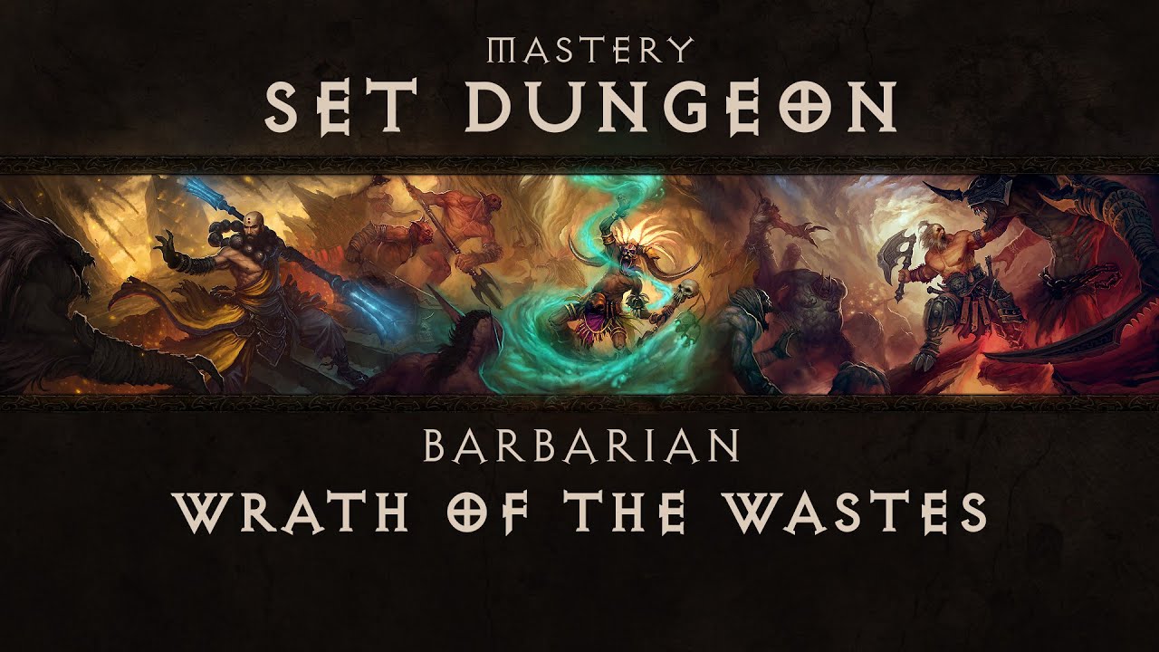 Diablo 3 BARBARIAN Set Dungeon Wrath of the Wastes YouTube