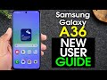 Samsung Galaxy A36 Complete New User Guide Galaxy A36 5G For New Users H2TechVideos 
