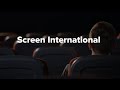 Introducing screen international get the news you need