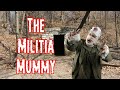 The Militia Mummy