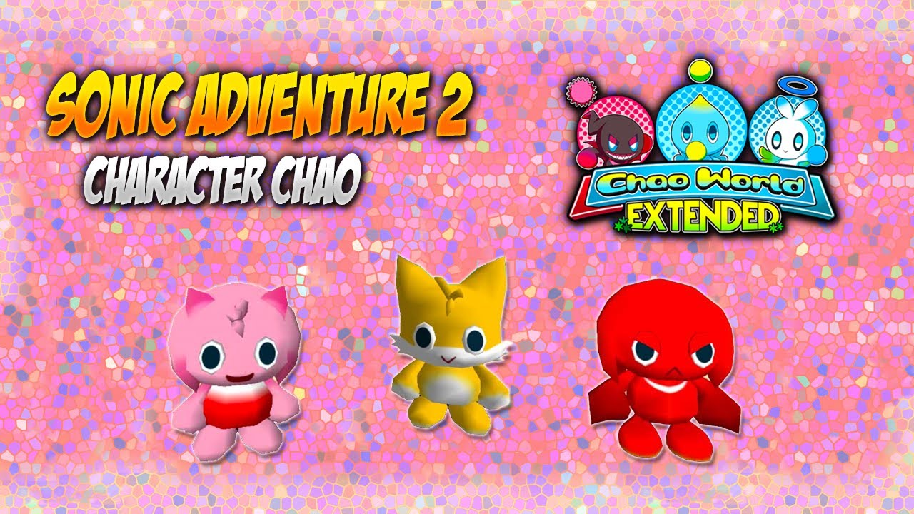 Sonic Chao, Tails Chao, Amy Chao & Knuckles Chao