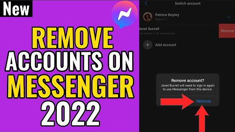How to REMOVE Accounts on Messenger App Problem 2022