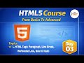 HTML5 Complete Course | Day 03 - Paragraphs, Line Breaks &amp; Text Formatting