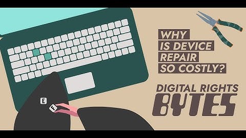 Digital Rights Bytes: Why is it so expensive to repair my devices?