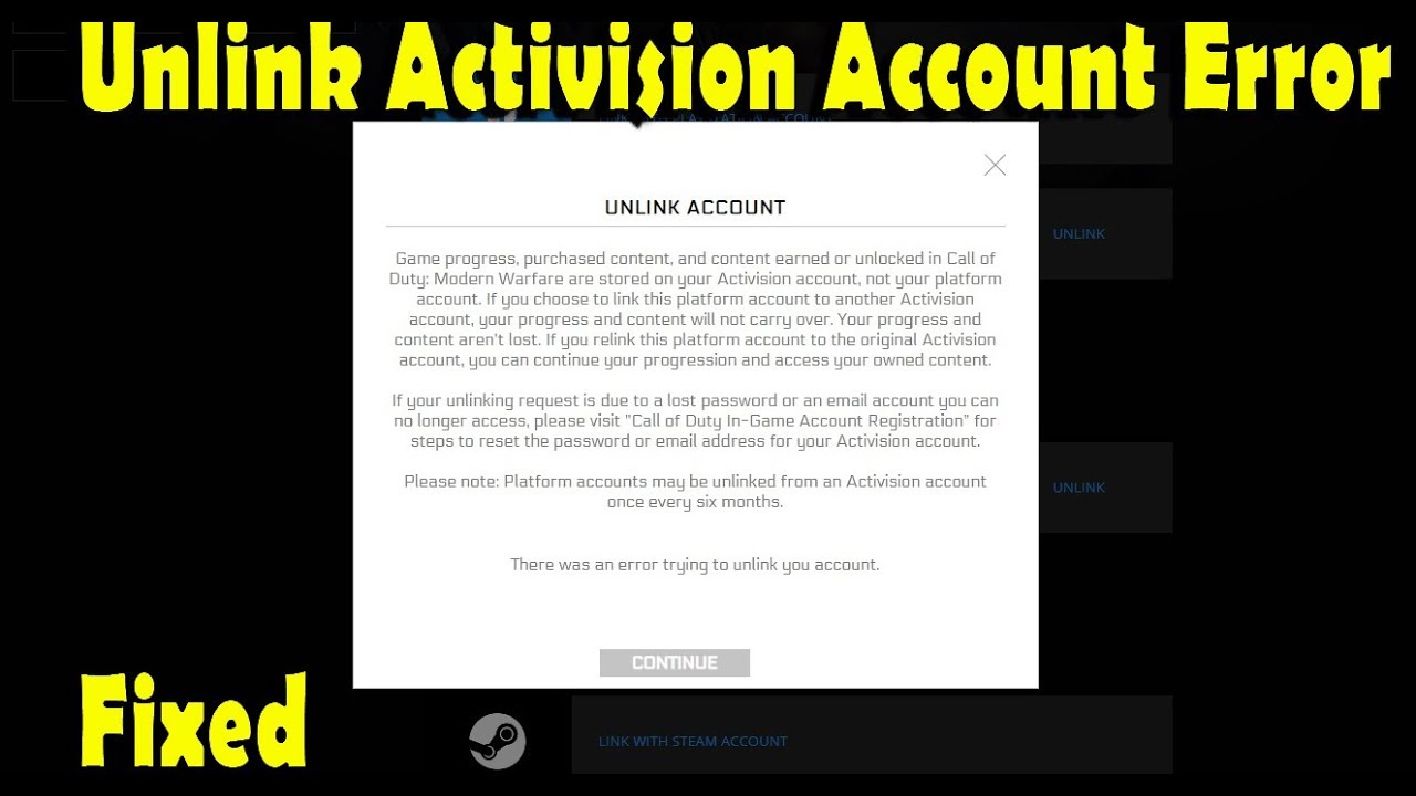 Activision Unlink Account Error ·