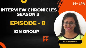 ION Group Interview Experience | Interview Chronicles | CSE | 2024 | #interviewchronicles