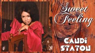 Video thumbnail of "Candi Staton - Sweet Feeling"