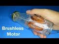 How to make brushless motor with glass bottle