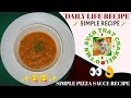 Home made pizza sauce  simple pizza sauce recipe  pizza sauce in hindi  tasty recipe