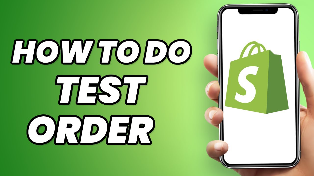 How To Do a Test Order on Shopify in 2023 (NEW) YouTube