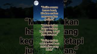 Kata Kata Bijak Motivasi Untuk Renungan Malam Agar Supaya Suasana Hati Menjadi Tenang Hidup Bahagia